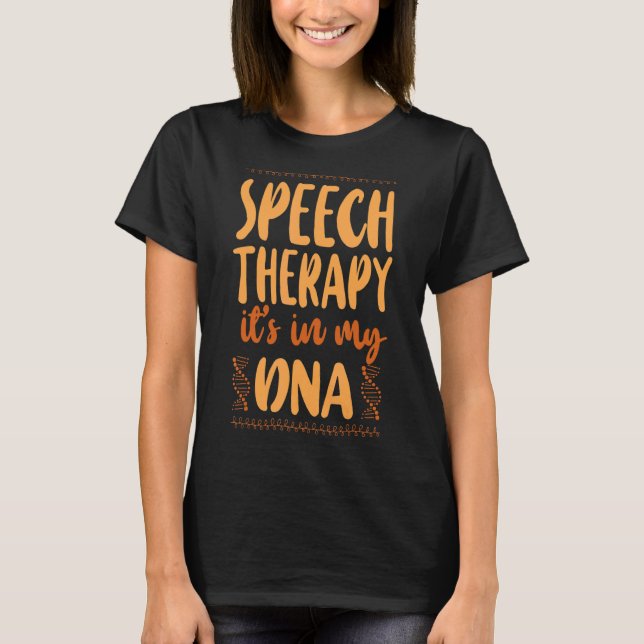 Tal-terapiassistenten SLP Dna Tal T Shirt (Framsida)