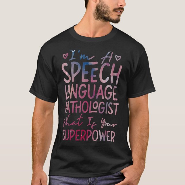Tal-terapiassistenten SLP I är ett specialfall T Shirt (Framsida)