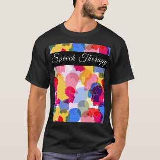 Tal Therapy Tal språklig patologist, utrustning T Shirt