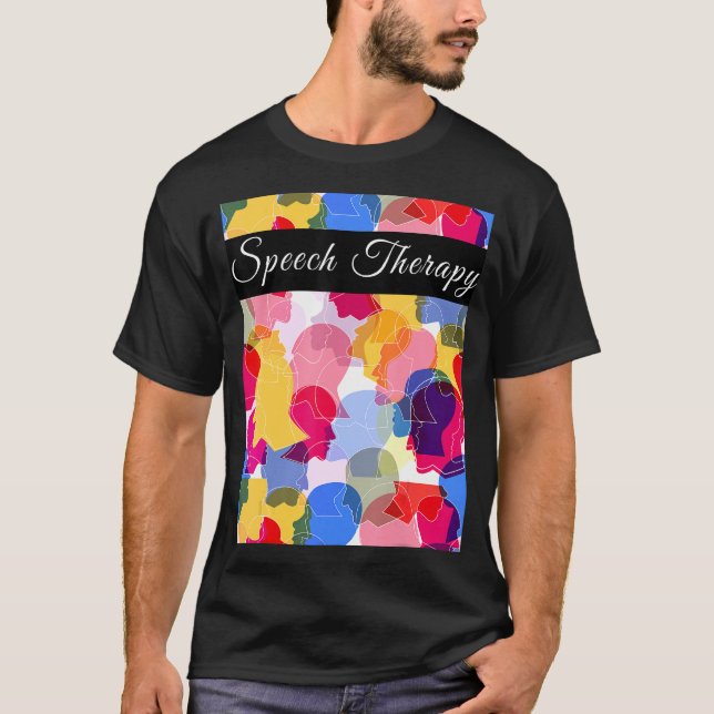 Tal Therapy Tal språklig patologist, utrustning T Shirt (Framsida)