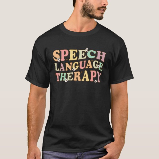 Tal Therapy Tal Språkterapi patolog T Shirt (Framsida)