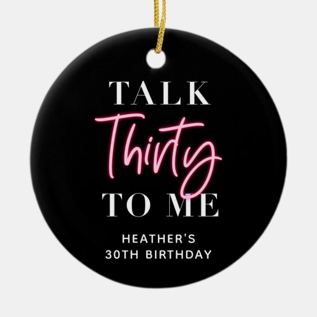 Tala 30 till mig 30års födelsedag Party Julgransprydnad Keramik (Framsidan)