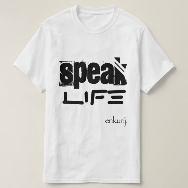 "Tala den liv" t-skjortan Tröja (Design framsida)