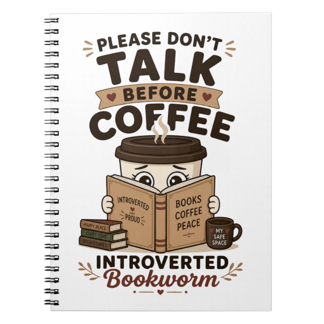 Tala Inte Innan Kaffet Rolig Bokorm Anteckningsbok (Framsidan)