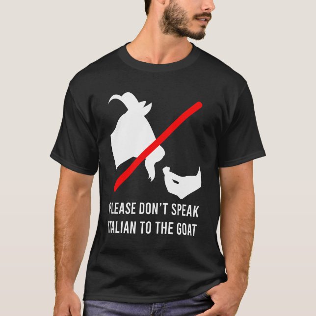 Tala inte italienska till Goat Meme Funny T Shirt (Framsida)