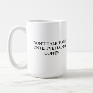TALA INTE KAFFEMUGG