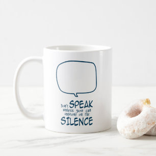 Tala inte kaffemugg
