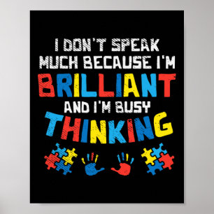 Tala inte så mycket om att tänka på Autism Awarene Poster