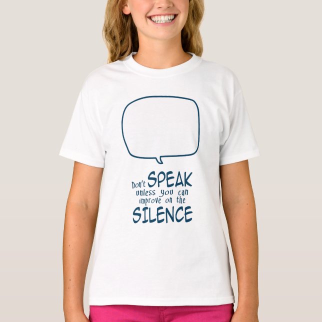 Tala Inte T Shirt (Framsida)