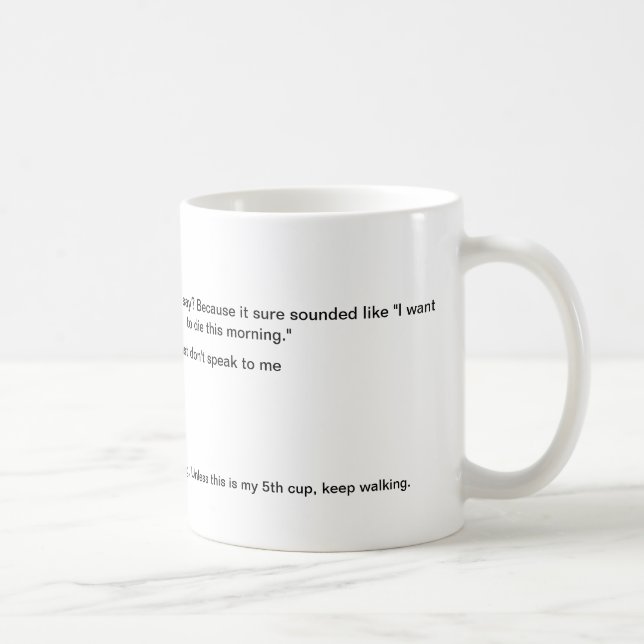 Tala inte till mig kaffekoppen kaffemugg (Höger)