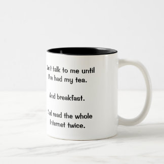 "Tala inte till mig" muggen Två-Tonad Mugg