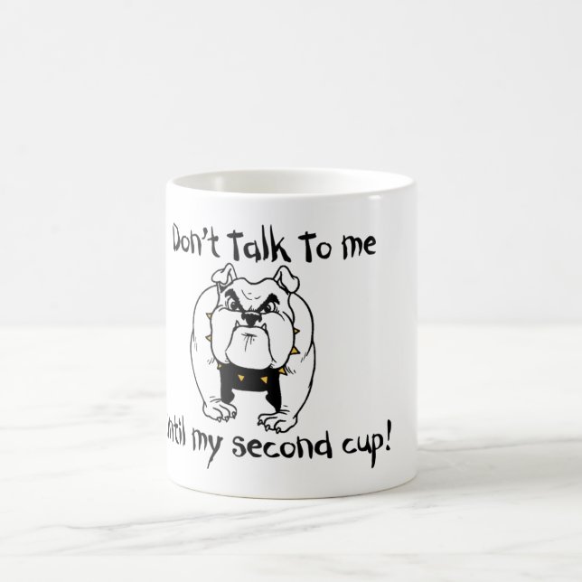 Tala inte till mig till min påtår kaffemugg (Center)
