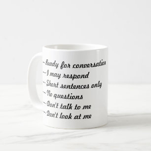 Tala inte till mig, tills jag dricker min kaffemugg