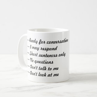 Tala inte till mig, tills jag dricker min kaffemugg