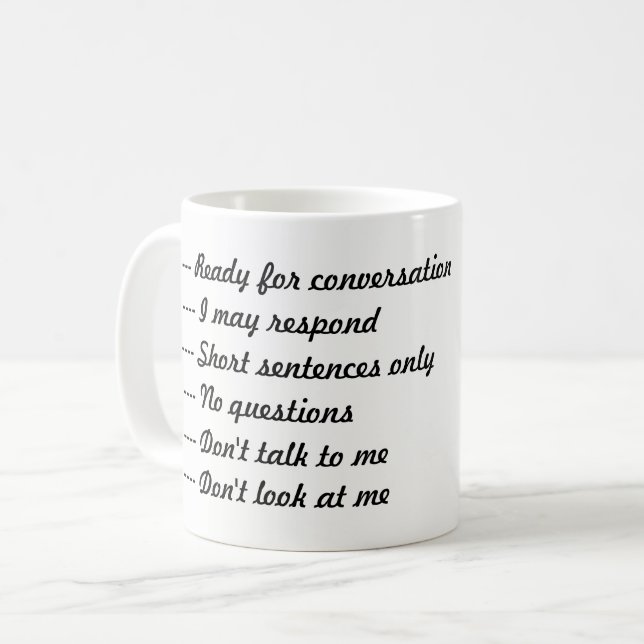 Tala inte till mig, tills jag dricker min kaffemugg (Framsida vänster)