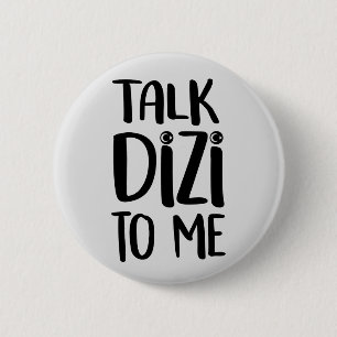 Tala med Dizi Bold Grått Button Knapp