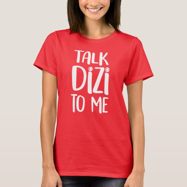 Tala med Dizi Tshirt T Shirt (Framsida)