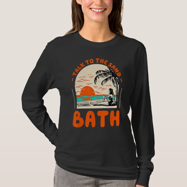 Tala med Sand Bath Beach Maine Ocean Summer T Shirt (Framsida)