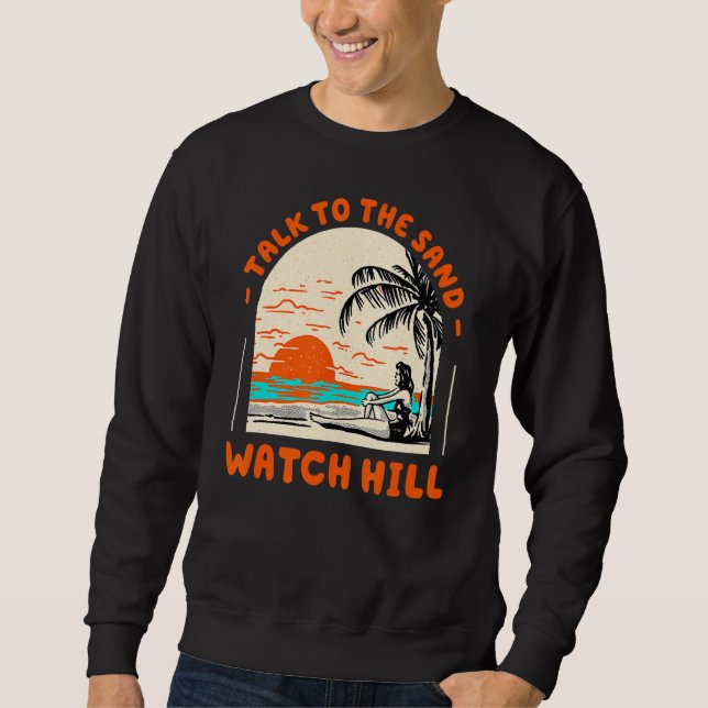 Tala med Sand Watch Rhode island Oce i Backe Beach Lång Ärmad Tröja (Framsida)