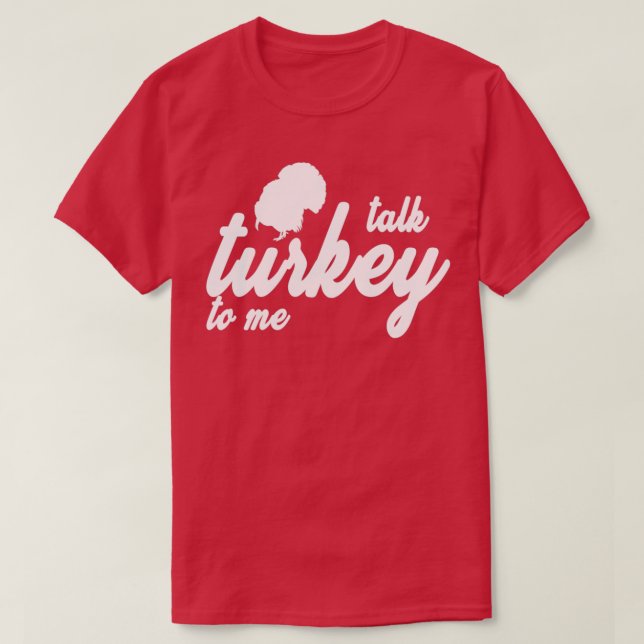 Tala med Turkiet för mig Thanksgiving Turkiet Fami T Shirt (Design framsida)