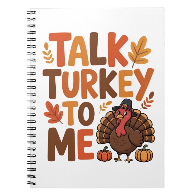 Tala med Turkiet till mig i Thanksgiving Anteckningsbok (Framsidan)