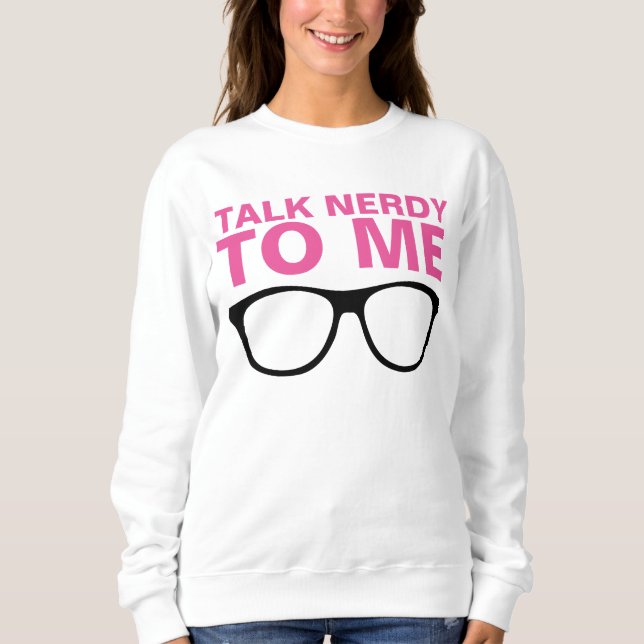 TALA NERDY MED MIG sweatshirts och T-shirts (Framsida)
