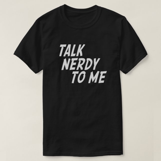 TALA NERDY MED MIG T SHIRT (Design framsida)