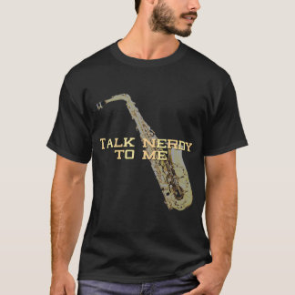 Tala nördspråk till mig - Altsaxofon T Shirt