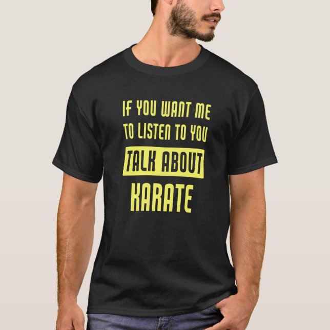 Tala om Karate T Shirt (Framsida)