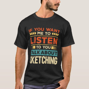 Tala om skisser t shirt