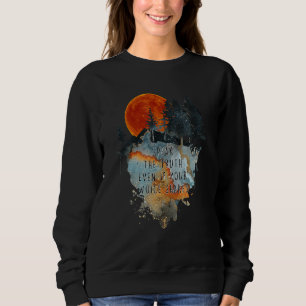 Tala sanning även om rösten skakas i helheten t shirt