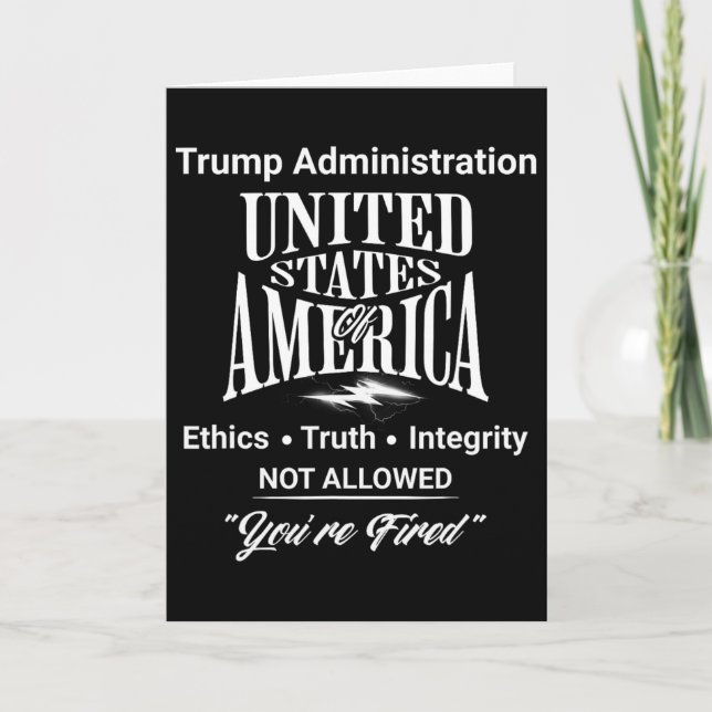 Tala Sanning Du Är Avskedad Trumpadministrationen  Kort (Framsida)