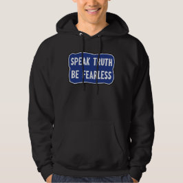 Tala sanning var orädd hoodie