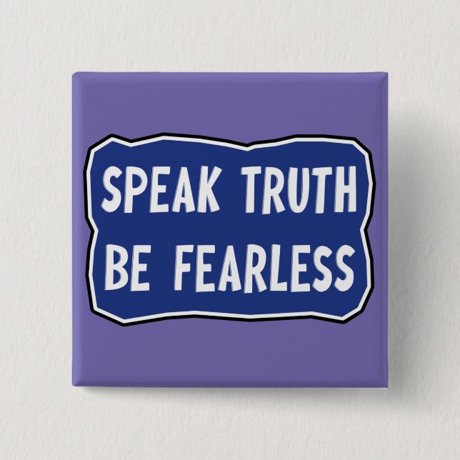 Tala sanning var orädd knapp (Framsida)