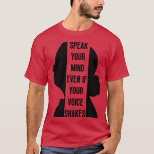 Tala sinnet även om rösten skakar 18 t shirt
