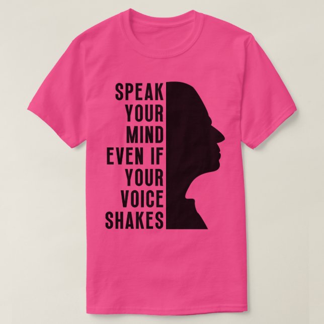 Tala sinnet även om rösten skakar 2 t shirt (Design framsida)