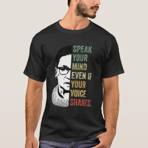 Tala sinnet även om rösten skakar citat F T Shirt