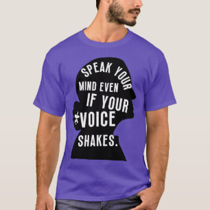Tala sinnet även om rösten skakar t shirt