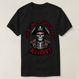 Tala som en Pirat Arrr! T Shirt