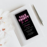 Tala trettio gånger om 30års födelsedag Party Neon Inbjudningar<br><div class="desc">Prata 30 till mig 30års födelsedag Party Neon Rosa Printable Instant Download Digital Invation Inbjudan har en modernt rosa-text "Talk Thirty to me!" i modernt calligraphy-skript på svart bakgrund. Finns som en fysisk papper inbjudan eller som en utskrivbar,  omedelbar digital nedladdning. Designad av Evco Studio www.zazzle.com/store/evcostudio</div>