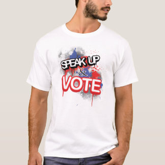 Tala upp och rösta! tee shirt