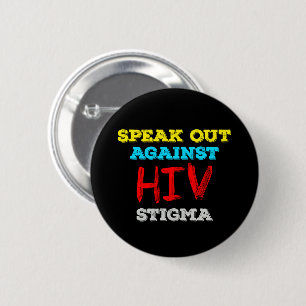 Tala ut mot hiv-tigma - AIDS-medvetenhet Knapp