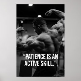 Tålamod är en aktiv färdighet Fitness Citat Affisc Poster