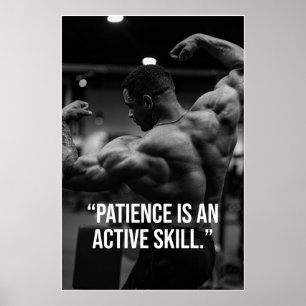 Tålamod är en aktiv färdighet Fitness Citat Affisc Poster