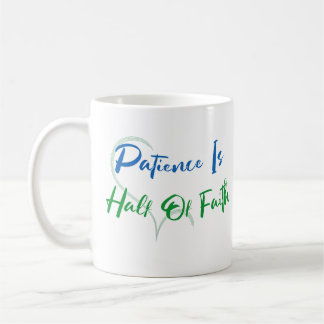 Tålamod Är Hälften Av Tron Andlig Hjärtcitat Kaffemugg