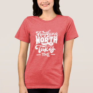 Tålamod och ihärdighet - inspiration T-Shirt