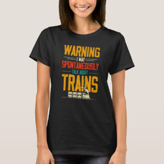 Tålamskhet Varning Jag Kan Spontant Prata Om T Shirt