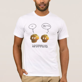 Talande muffiner tee shirt