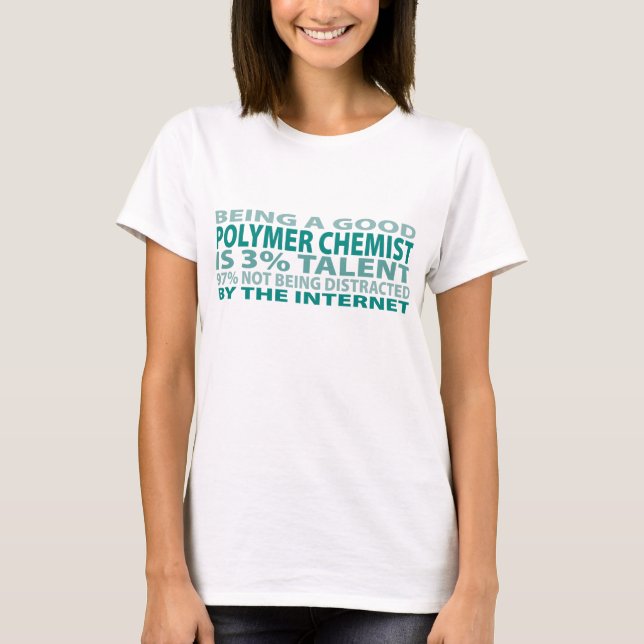 Talang för polymerkemist 3% t-shirt (Framsida)