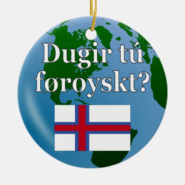Talar du färöiska? Flagga och global Julgransprydnad Keramik (Framsidan)